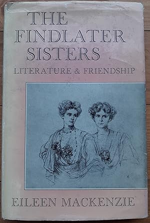 The Findlater Sisters - Literature and Friendship