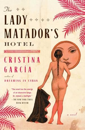 Seller image for Lady Matador's Hotel for sale by GreatBookPricesUK
