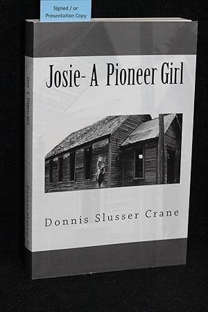 Josie- A Pioneer Girl