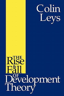 Immagine del venditore per The Rise and Fall of Development Theory (Paperback or Softback) venduto da BargainBookStores