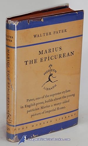 Marius the Epicurean: His Sensations and Ideas (Modern Library #90.1, in balloon cloth spine 7)