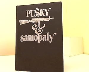 Seller image for Pusky a samopaly. for sale by Antiquariat Buchhandel Daniel Viertel