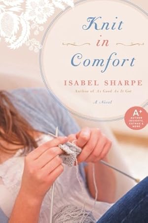 Imagen del vendedor de Knit in Comfort: A Novel (Paperback) a la venta por InventoryMasters