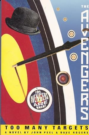 Image du vendeur pour The Avengers: Too Many Targets Paperback ? December 1, 1990by John Peel (Paperback) mis en vente par InventoryMasters