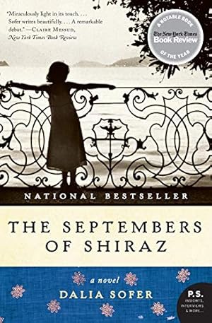 Imagen del vendedor de The Septembers of Shiraz: A Novel (P.S.) (Paperback) a la venta por InventoryMasters