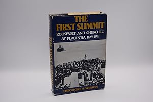 The First Summit: Roosevelt and Churchill at Placentia Bay 1941