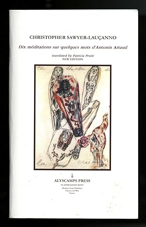 Bild des Verkufers fr Dix mditations sur quelques mots d'Antonin Artaud. Translated by Francis Pruitt. Edited, with an Afterword by Karl Orend zum Verkauf von Laurence McGilvery, ABAA/ILAB