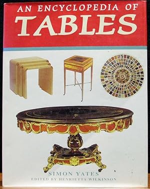 Immagine del venditore per AN ENCYCLOPEDIA OF TABLES. venduto da The Antique Bookshop & Curios (ANZAAB)