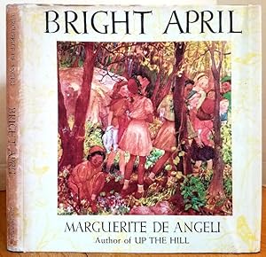 Seller image for BRIGHT APRIL for sale by MARIE BOTTINI, BOOKSELLER