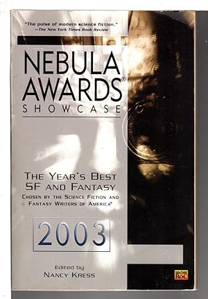 Bild des Verkufers fr NEBULA AWARDS SHOWCASE 2003 zum Verkauf von Bookfever, IOBA  (Volk & Iiams)