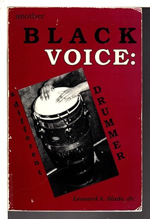 Bild des Verkufers fr ANOTHER BLACK VOICE: A Different Drummer. zum Verkauf von Bookfever, IOBA  (Volk & Iiams)