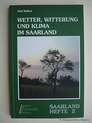 Seller image for Wetter, Witterung und Klima im Saarland. for sale by Antiquariat Hans-Jrgen Ketz