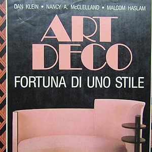 Seller image for Art Deco Fortuna di uno stile for sale by Antonio Pennasilico