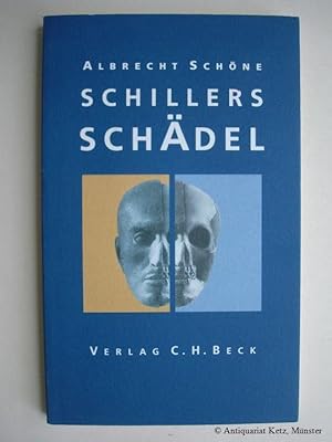 Seller image for Schillers Schdel. 2., durchgesehene Auflage. for sale by Antiquariat Hans-Jrgen Ketz