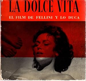Seller image for La Dolce Vita. El film de Fellini y Lo Duca . for sale by Librera Astarloa
