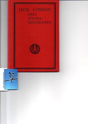 Seller image for Zwei Sdsee-Geschichten. Die Perle. Die fruchtbaren Salomoninseln. for sale by Antiquariat Schrter -Uta-Janine Strmer