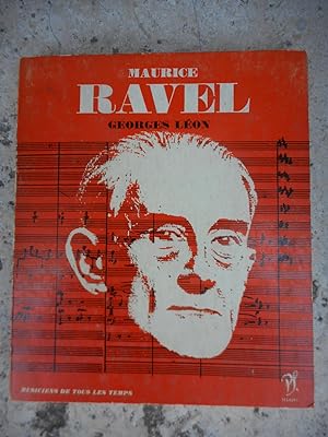 Seller image for Maurice Ravel - L'homme et son oeuvre, catalogue des oeuvres, discographie for sale by Frederic Delbos