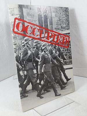 Occupied, Memories of the occupation 1940-1945