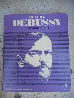 Bild des Verkufers fr Claude Debussy - L'homme et son oeuvre, catalogue des oeuvres, discographie zum Verkauf von Frederic Delbos