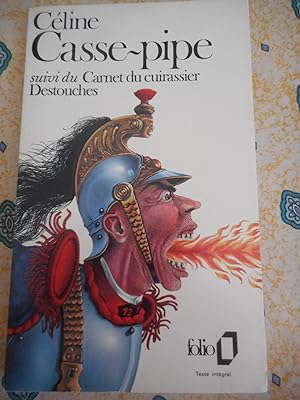 Imagen del vendedor de Casse-Pipe - suivi du - Carnet du cuirassier Destouches a la venta por Frederic Delbos