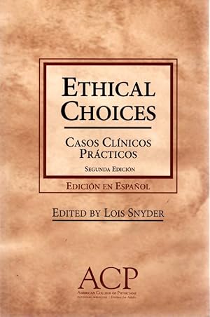 Image du vendeur pour Ethical choices. Casos clnicos prcticos . mis en vente par Librera Astarloa