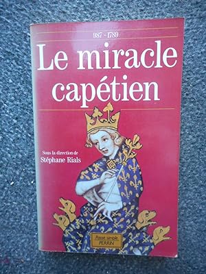 Bild des Verkufers fr Le miracle capetien zum Verkauf von Frederic Delbos