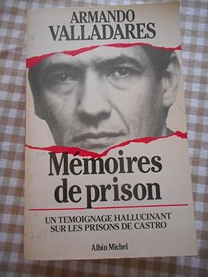 Bild des Verkufers fr Memoires de prison - Un temoignage hallucinant sur les prisons de Castro zum Verkauf von Frederic Delbos