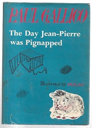 Immagine del venditore per The Day Jean-Pierre was Pignapped Illustrated by Dulac. venduto da City Basement Books