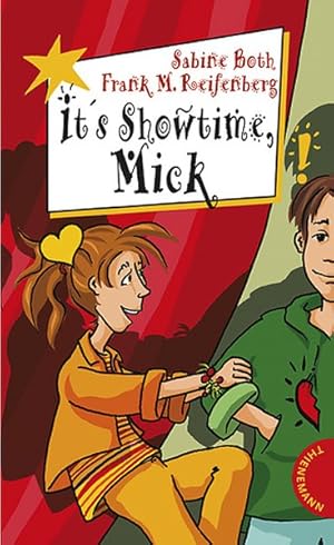 Seller image for It's Showtime, Mick! aus der Reihe Freche Mdchen - freche Bcher for sale by Buchhandlung Loken-Books