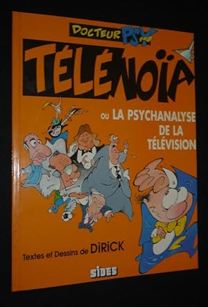 Bild des Verkufers fr Docteur Psy : Telenoa ou la psychanalyse de la tlvision zum Verkauf von Abraxas-libris