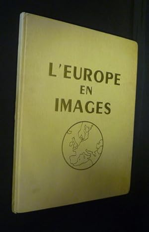 Seller image for L'Europe en images (tomes I et II) for sale by Abraxas-libris