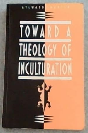 Seller image for Toward a Theology of Inculturation for sale by Chapter 1