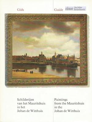 Seller image for Gids: Schilderijen van het Mauritshuis in het Johan de Witthuis - Guide: Paintings from the Mauritshuis in the Johan de Witthuis for sale by obaao - Online-Buchantiquariat Ohlemann