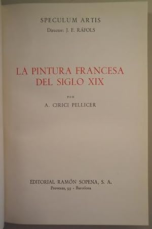 Imagen del vendedor de LA PINTURA FRANCESA DEL SIGLO XIX - Barcelona 1957 - Muy ilustrado a la venta por Llibres del Mirall