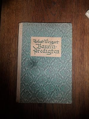 Bild des Verkufers fr Bauernpredigten in Entwrfen. Zweite und dritte vermehrte Auflage. zum Verkauf von Antiquariat Floeder