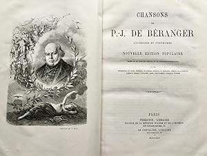Chansons de P.-J. de Béranger anciennes et posthumes. Nouvelle édition populaire ornée de 161 des...