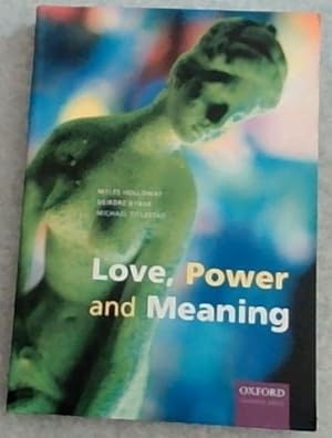 Immagine del venditore per Love, Power and Meaning venduto da Chapter 1