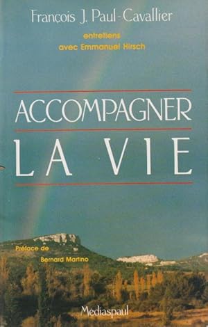 Seller image for Accompagner la vie for sale by PRISCA