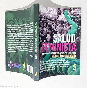 Seller image for Salud feminista. Soberana de los cuerpos, poder y organizacin for sale by La Social. Galera y Libros