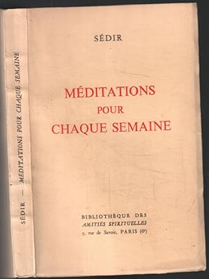 Méditations pour chaque semaine