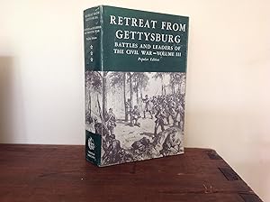Imagen del vendedor de Retreat From Gettysburgh - Battles and Leaders of the Civil War - Volume III - Popular Edition. a la venta por Bishops Green Books