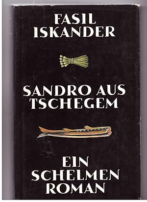 Imagen del vendedor de Sandro aus Tschegem. Ein Schelmenroman a la venta por Bcherpanorama Zwickau- Planitz