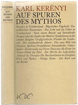 Auf Spuren des Mythos.