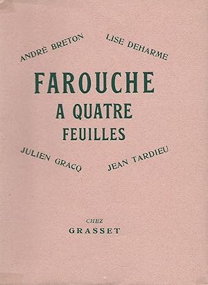 Imagen del vendedor de Farouche  quatre feuilles. a la venta por Librairie Les Autodidactes - Aichelbaum