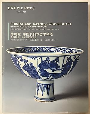 Dreweatts. Chinese & Japanese Works of Art including Islamic, Indian & Tribal Art. MONDAY 11 & TU...