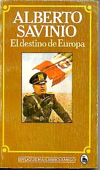 Imagen del vendedor de EL DESTINO DE EUROPA. a la venta por Librera Javier Fernndez