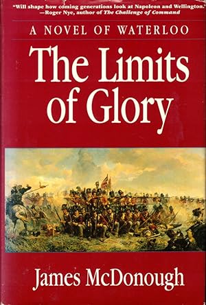 Bild des Verkufers fr The Limits of Glory zum Verkauf von Kenneth Mallory Bookseller ABAA