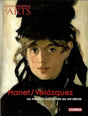 CONNAISSANCE DES ARTS hors série N° 182 / Manet / Velazquez
