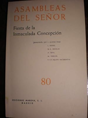 Seller image for Asambleas del Seor 80. Fiestas de la Inmaculada Concepcin for sale by Librera Antonio Azorn