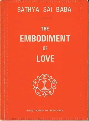 The Embodiment of Love - Sathya Sai Baba